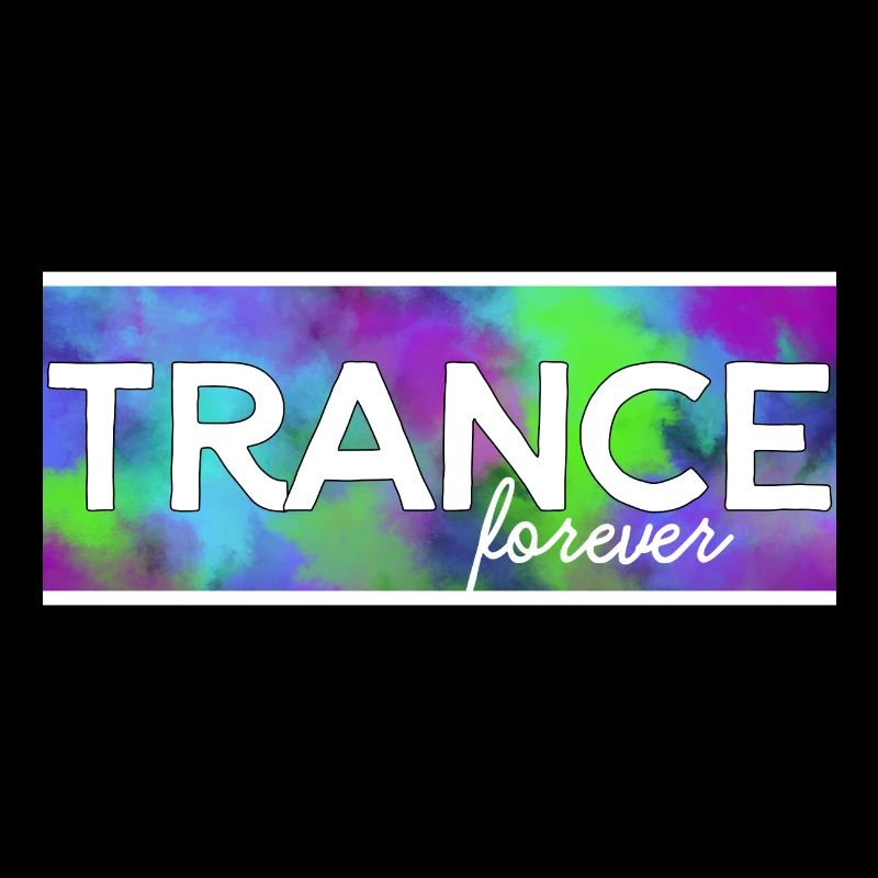 Trance forever