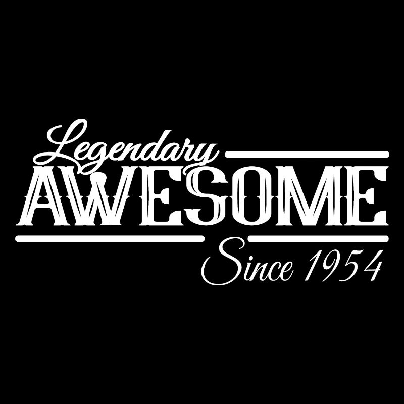 Birthday - Legendarily great since 1954