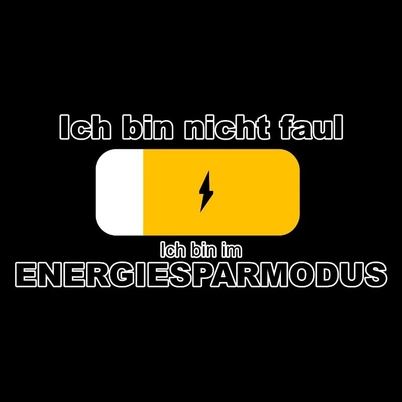 I'm not lazy - I'm in power saving mode