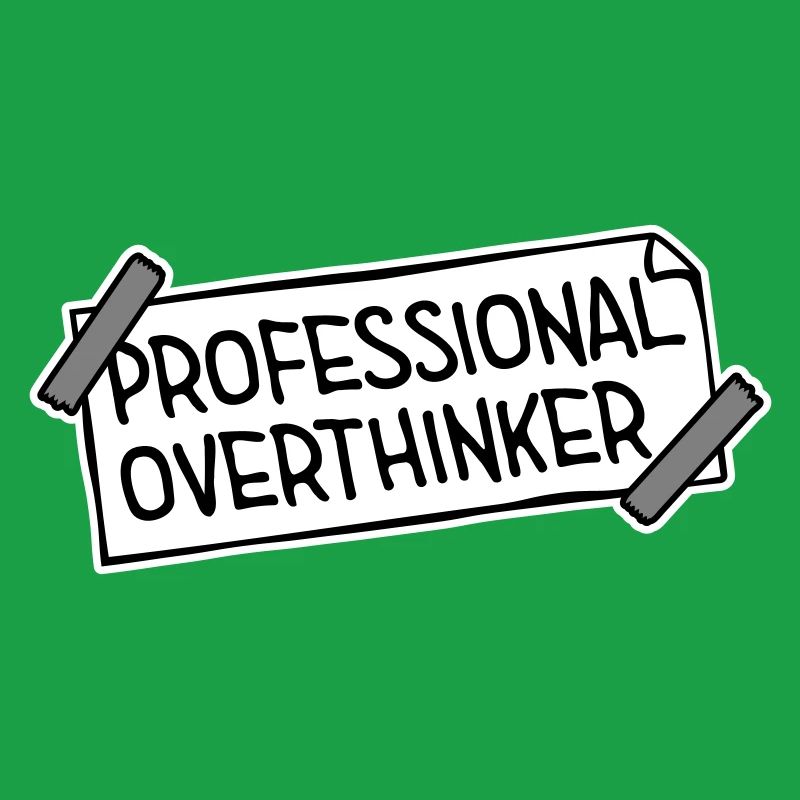 Professional Overthinker Funny Brooding Anxiety Logo