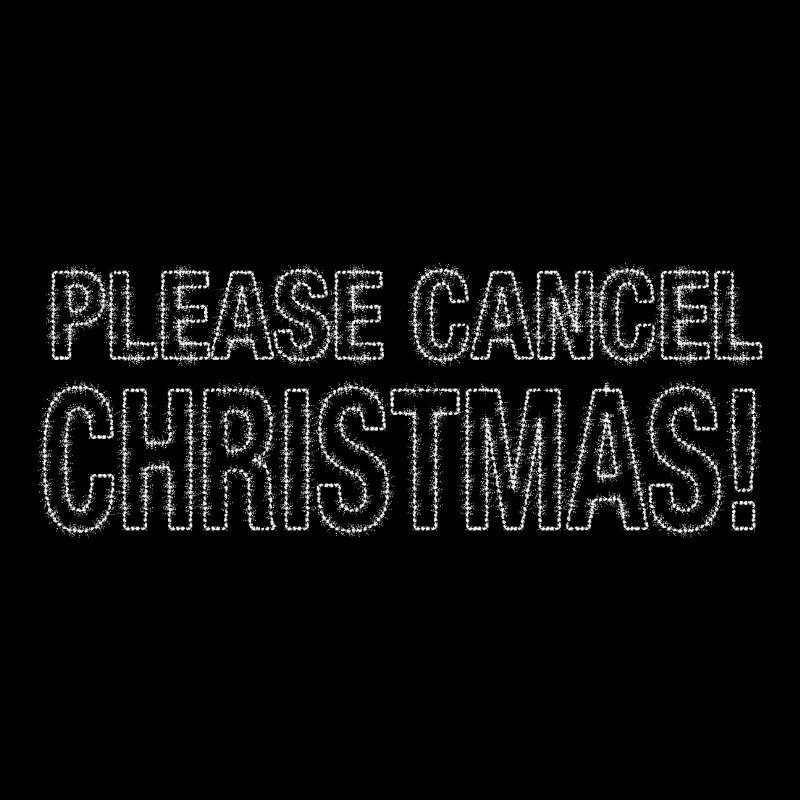 S’il vous plaît annuler Noël! Anti-Noël
