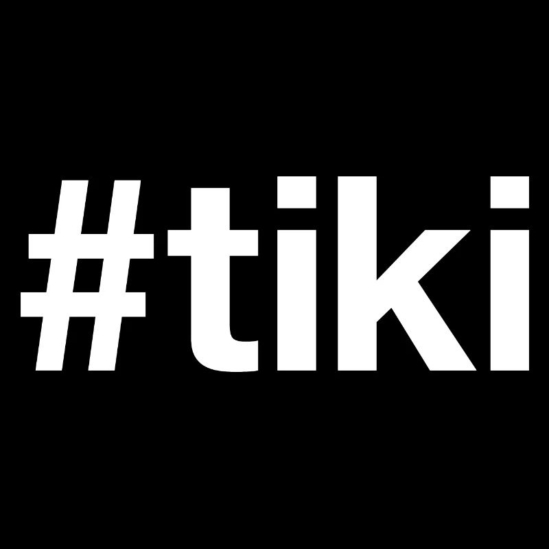 TIKI Hashtag