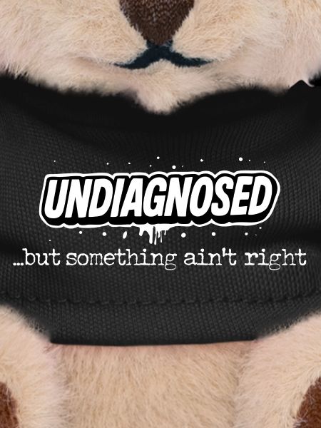 Undiagnosed but Something Ain't Right