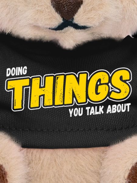 Doing Things You Talk About