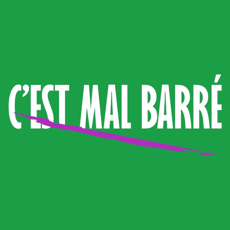 C'est mal barré