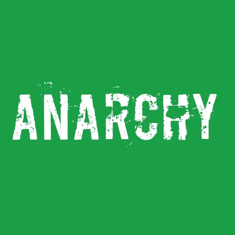 Anarchy