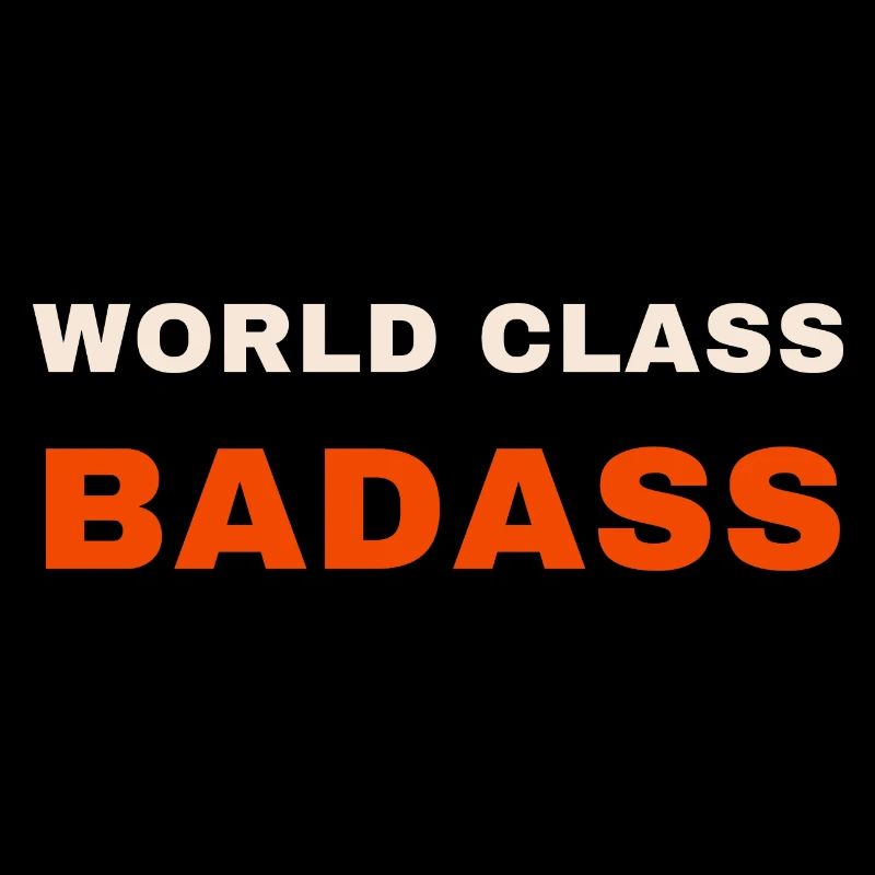 World Class Badass Tee