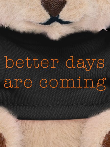 better days