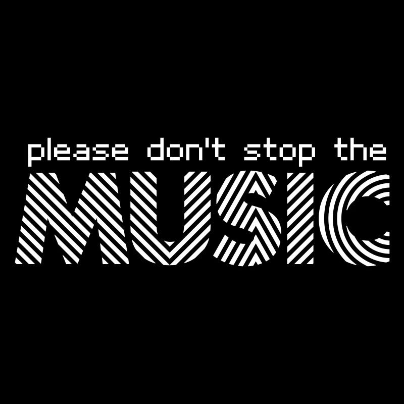 Don't Stop the Music – Typography Retro Design