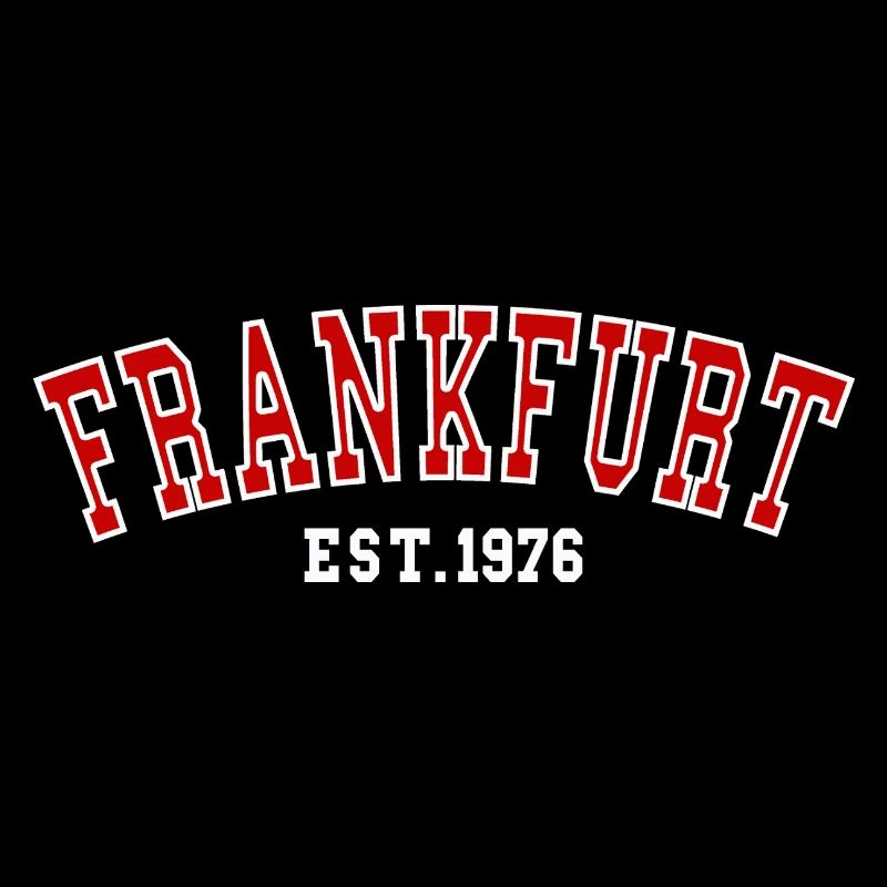 Frankfurt Est. 1976