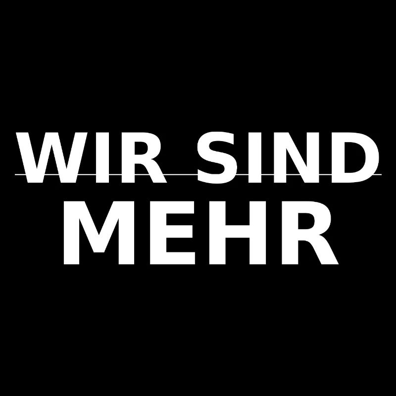WIR SIND MEHR 