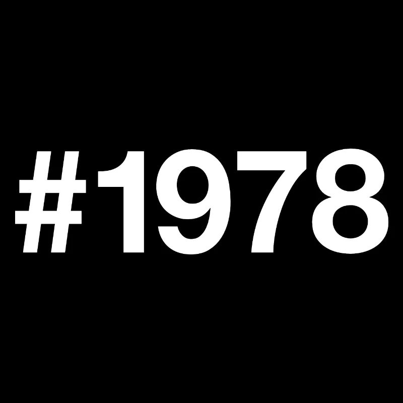 1978 Hashtag 48 ans 48 ans