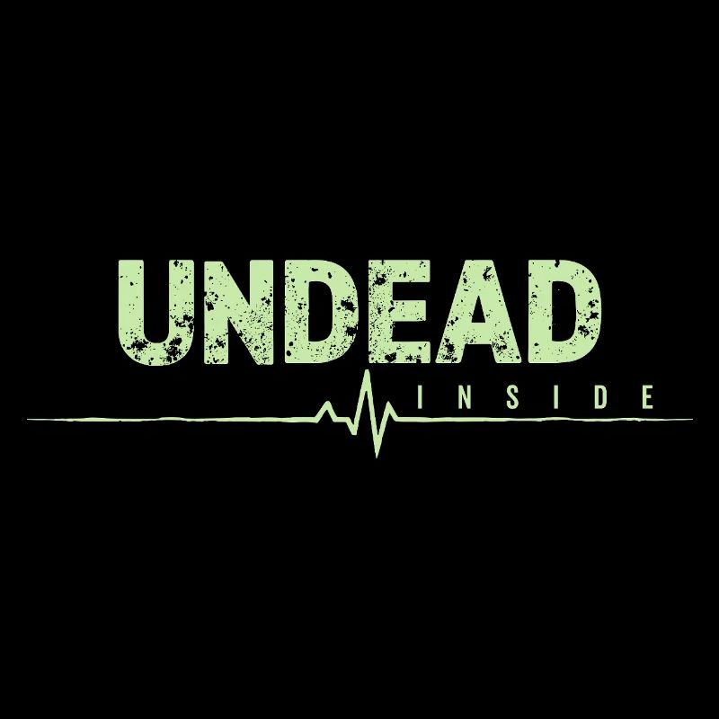 Undead Inside Zombie Saying