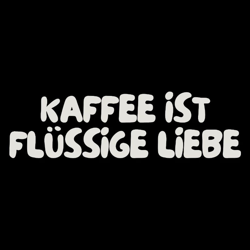 Coffee is liquid love