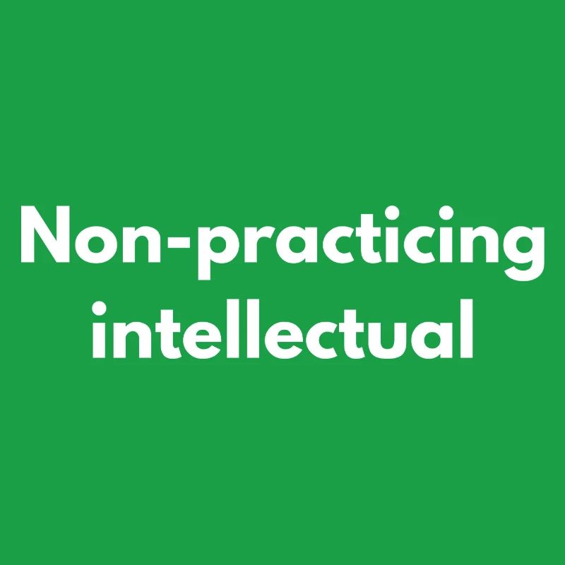 Non-Practicing Intellectual - Funny Academic