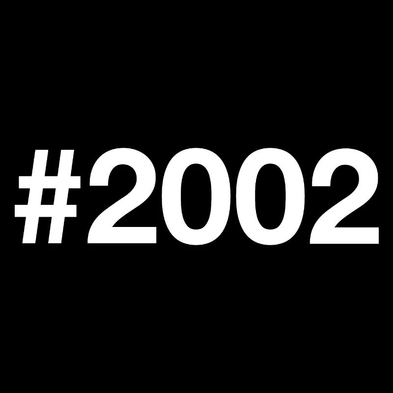 2002 Hashtag 24 ans 24 ans