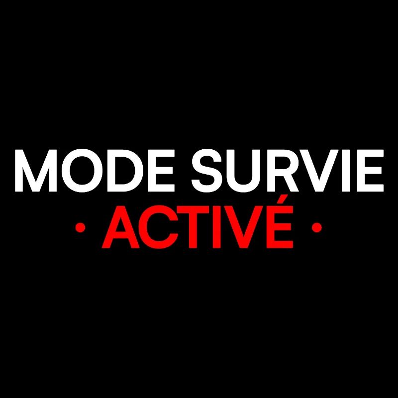 MODE SURVIE ACTIVÉ – Lundi humour travail