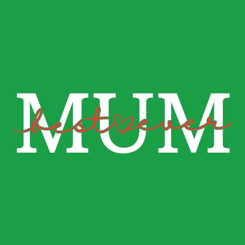 Best mum ever