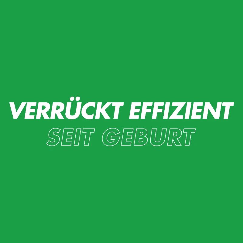 Crazy efficient since birth