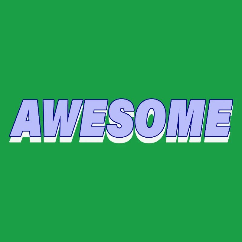 Awesome