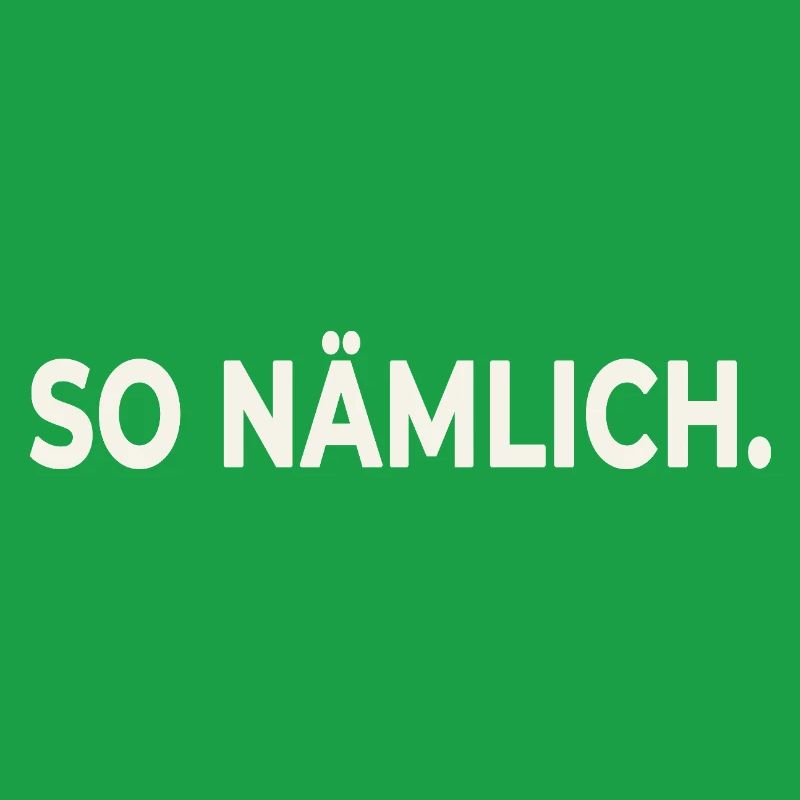 THAT'S HOW IT IS. – Statement Design