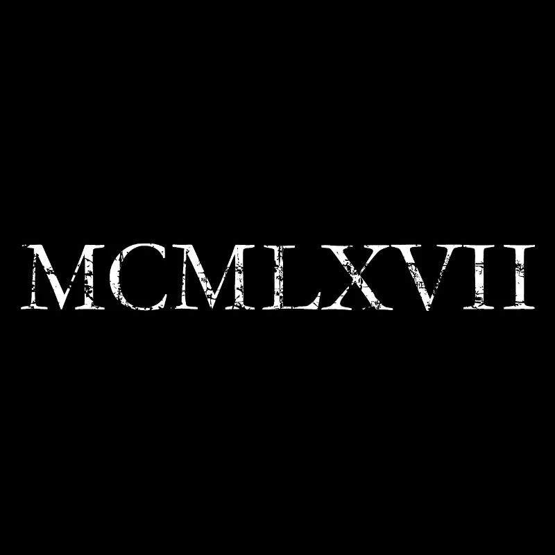 MCMLXVII 1967 Romain Anniversaire Année