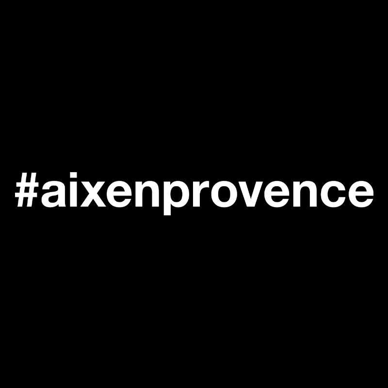 AIX-EN-PROVENCE Hashtag