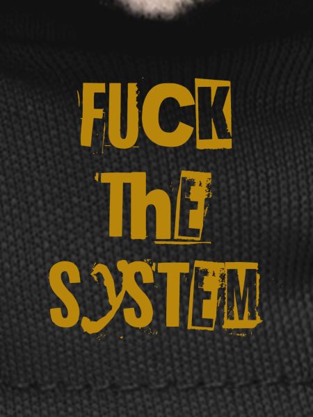 Fuck The System