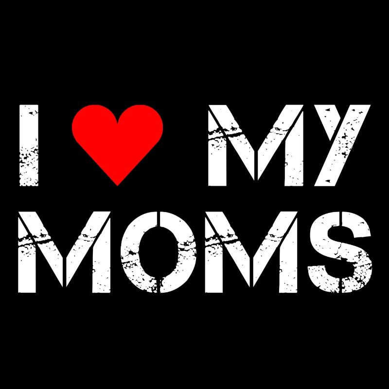 J'aime mes mamans