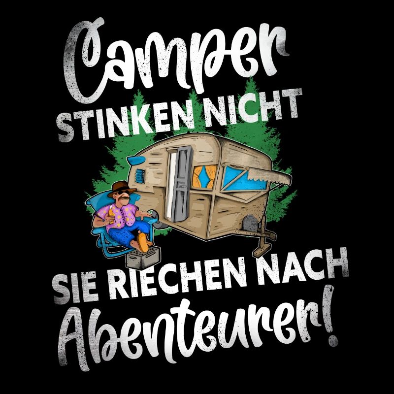 Camper Camping Lustiger Spruch