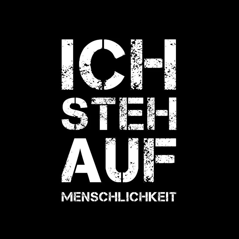 ICH STEH AUF Menschlichkeit