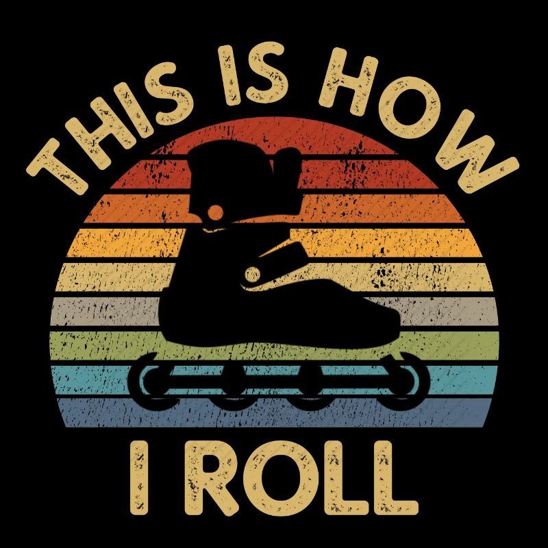 Retro How I Roll Inline Skating Skater Gift