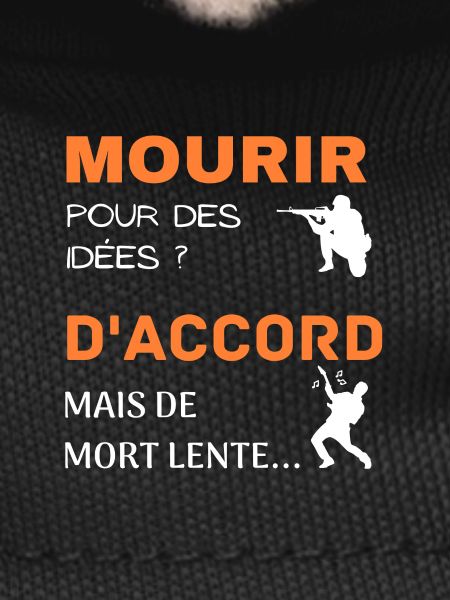 Mourir pour des idées