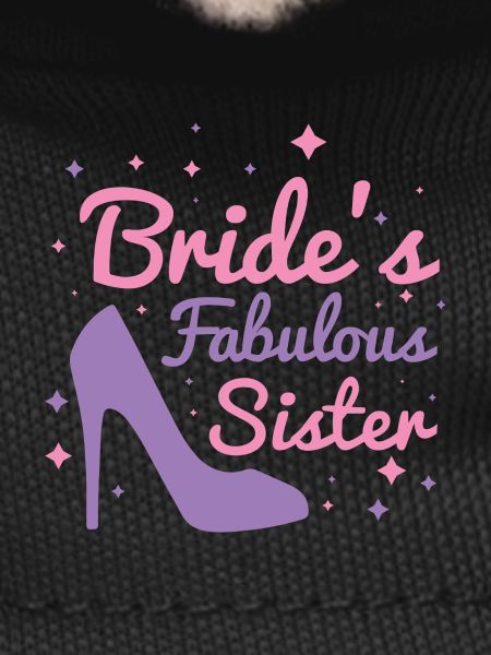 Bride’s Fabulous Sister