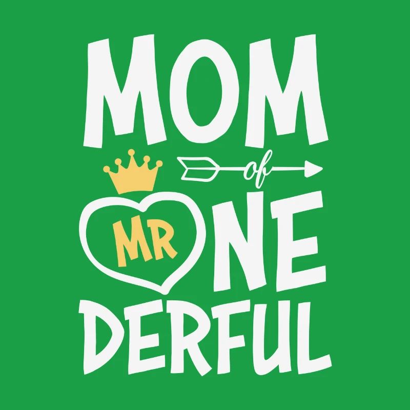 Mutter von Mr. One-Derful Muttertag