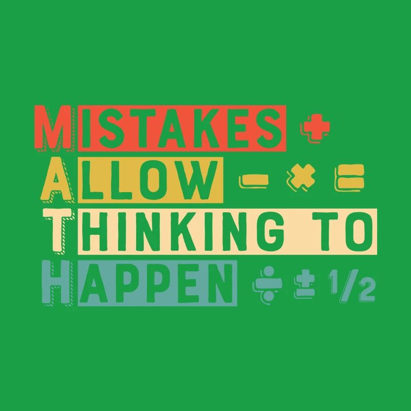 Math Mistakes Allow Thinking To Happen