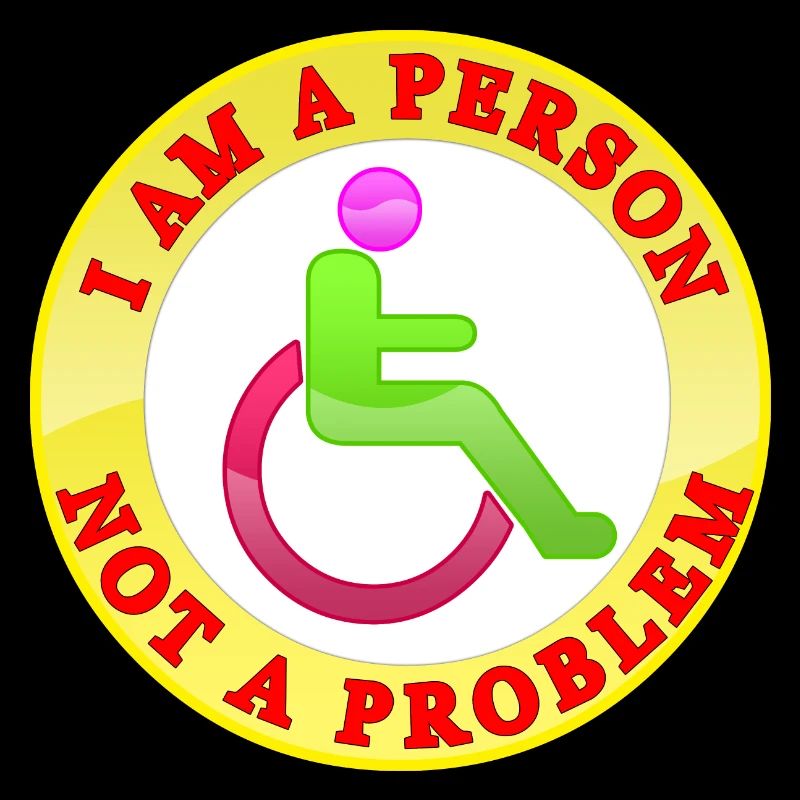 I Am a Person Not a Problem