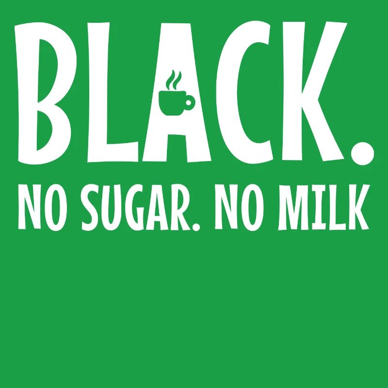 Coffee Statement Caffeine Coffee Drinker Coffee Cup