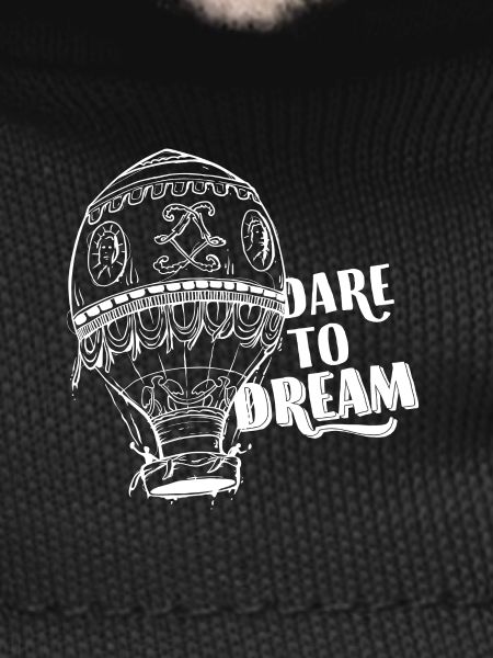 Dare To Dream