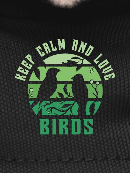 Keep calm and love birds