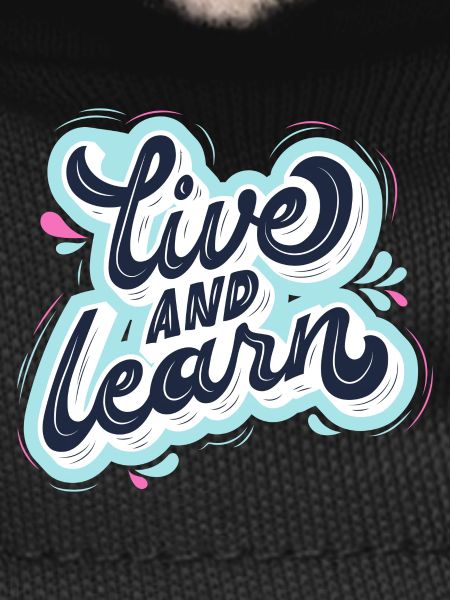live and learn