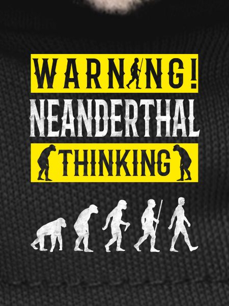 Warning! Neanderthal-thinking anthropologist