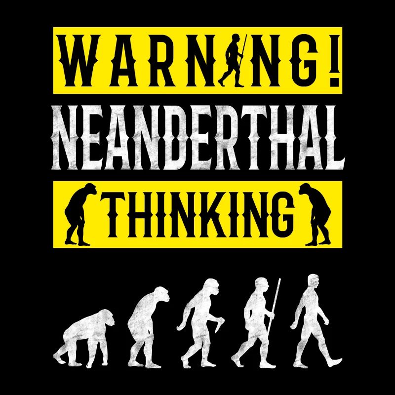 Warning! Neanderthal-thinking anthropologist