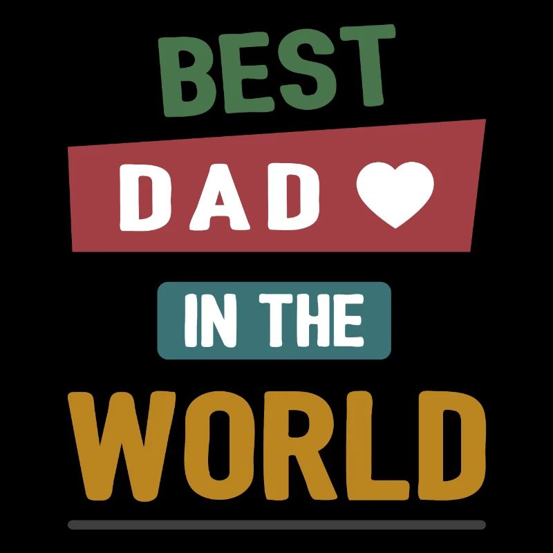 Best Dad in the World