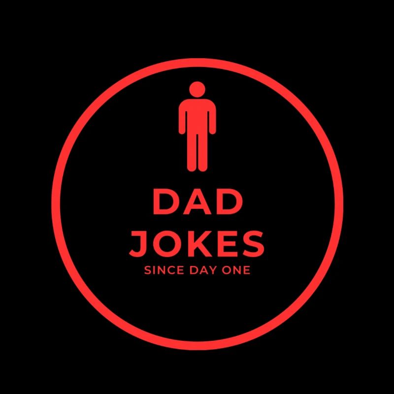 Dad Jokes Since Day One