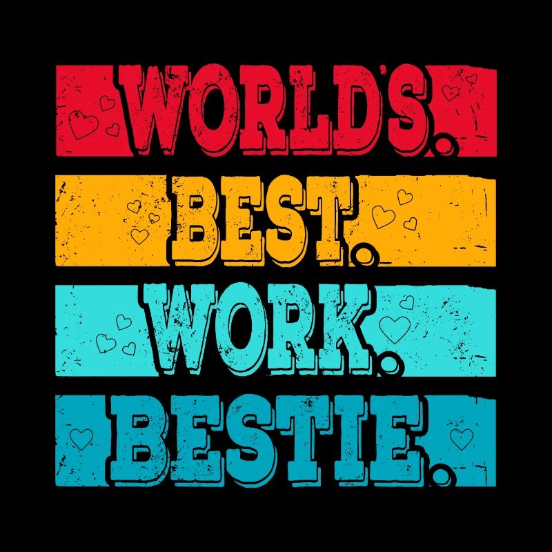 Worlds best Work Bestie Support Mitarbeiter
