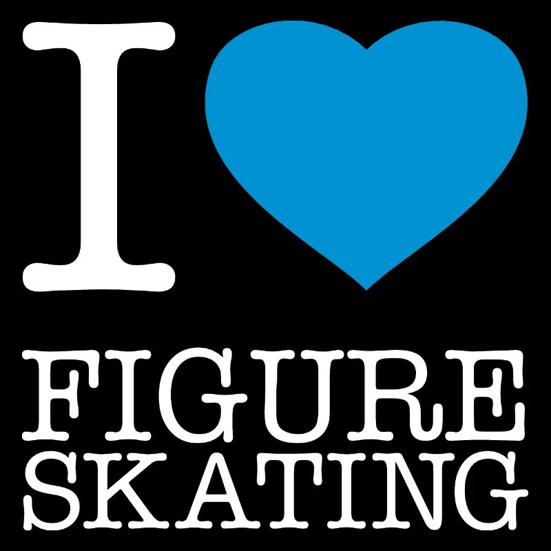 I LOVE FIGURE SKATING Eiskunstlaufen