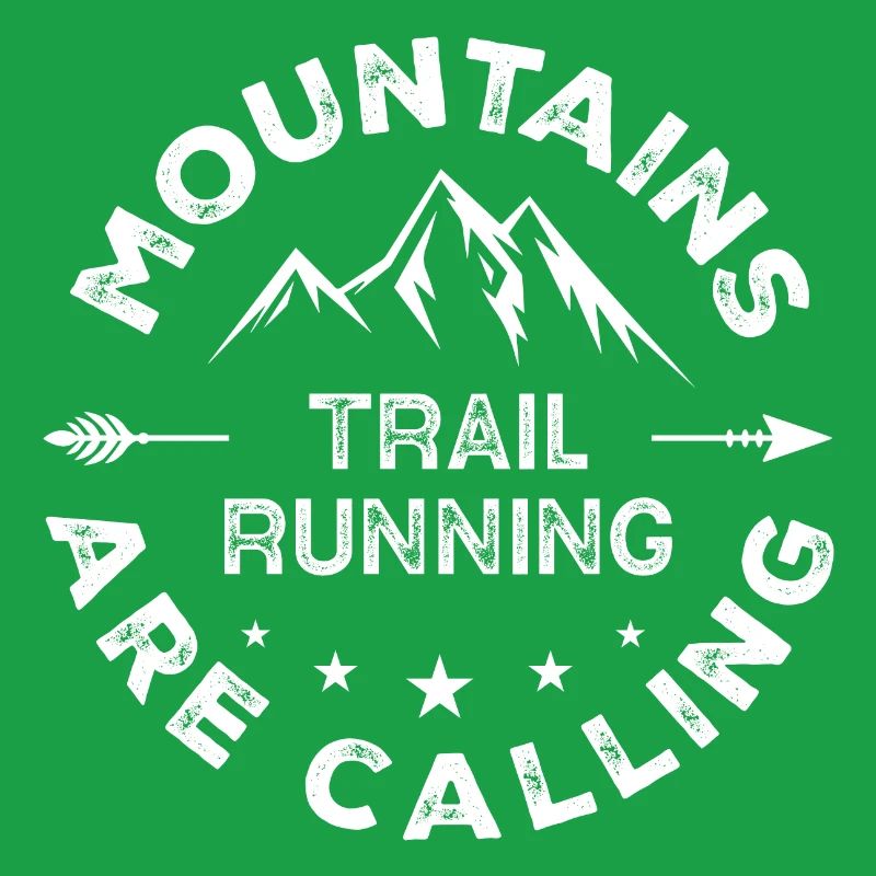 Trail Running - Mountains Are Calling