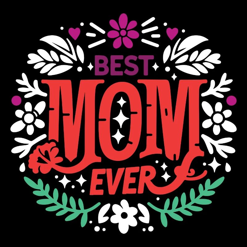 Best Mom Ever