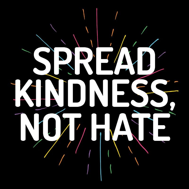 LGBT Pride Month - Spread Kindness Not Hate